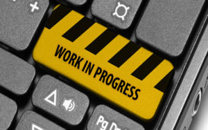 Work in Progress